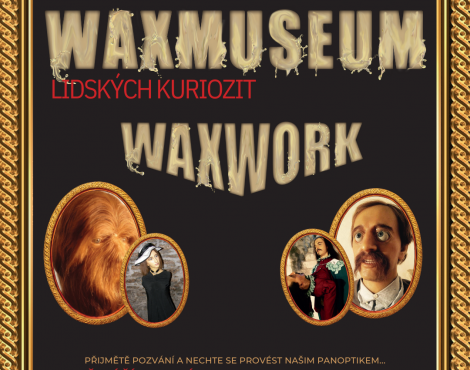 Foto z akce VÝSTAVA WAXWORK - LIDÉ Z VOSKU